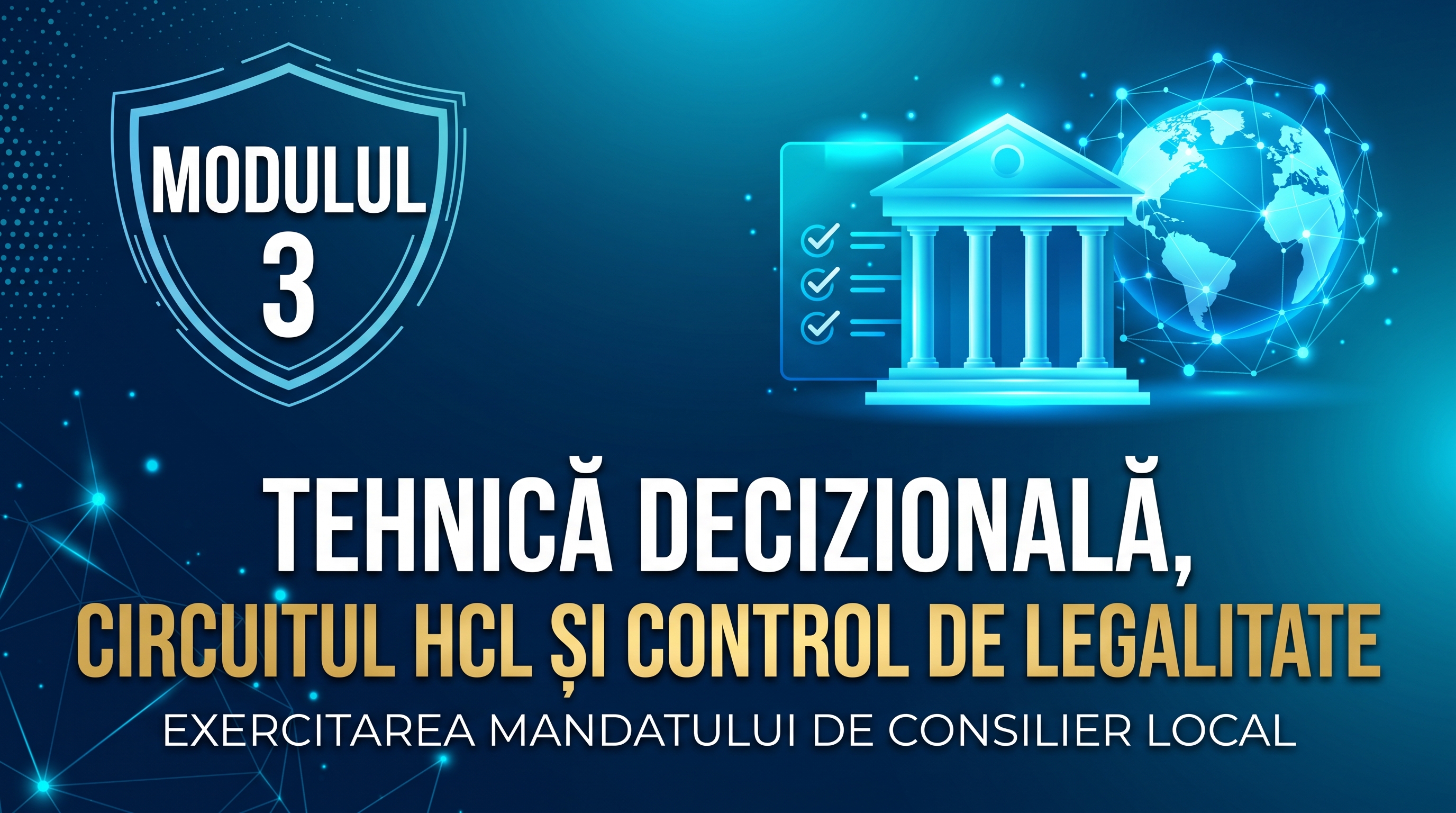 Tehnica decizională, circuitul HCL și controlul de legalitate